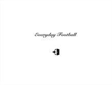 Tablet Screenshot of everydayfootball.com